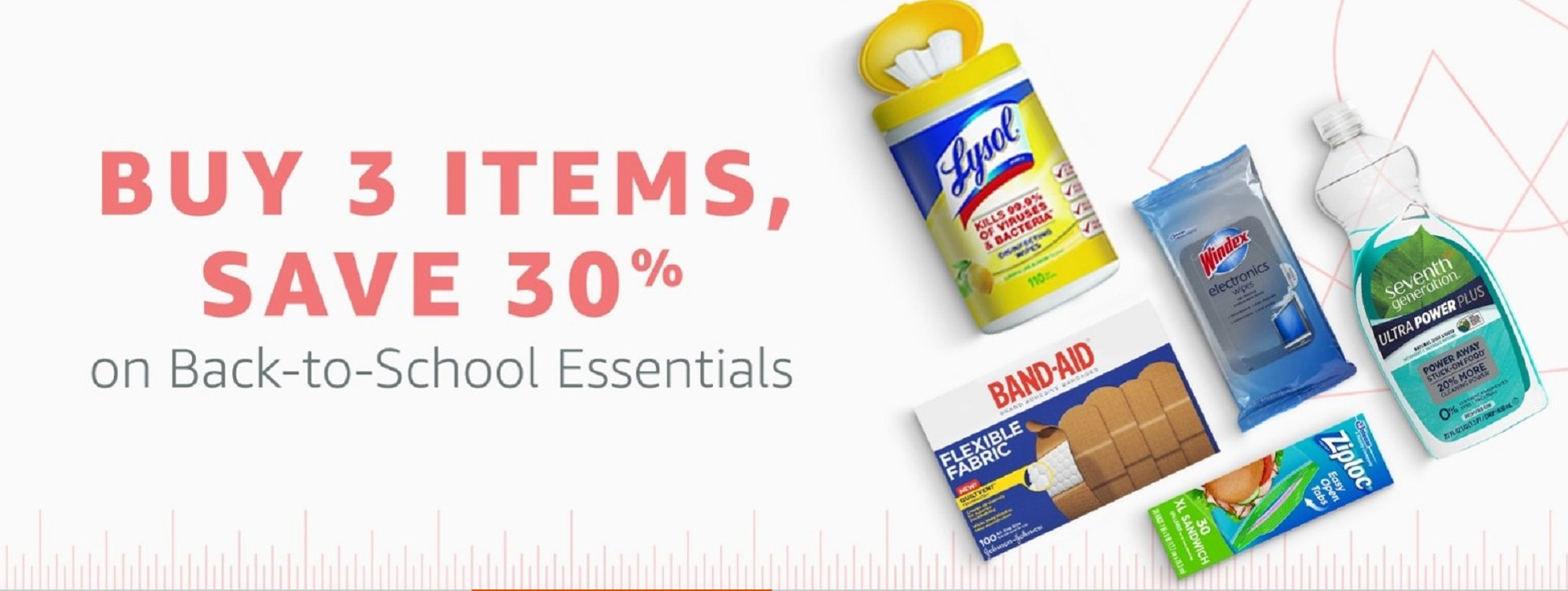 Back to School Household Essentials Sale = Buy 3, Get 30% Off!