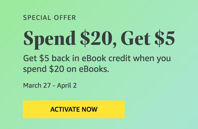 Spend $20 on eBooks, Get $5 eBook Credit Free (Select Accounts) -- I Qualified
